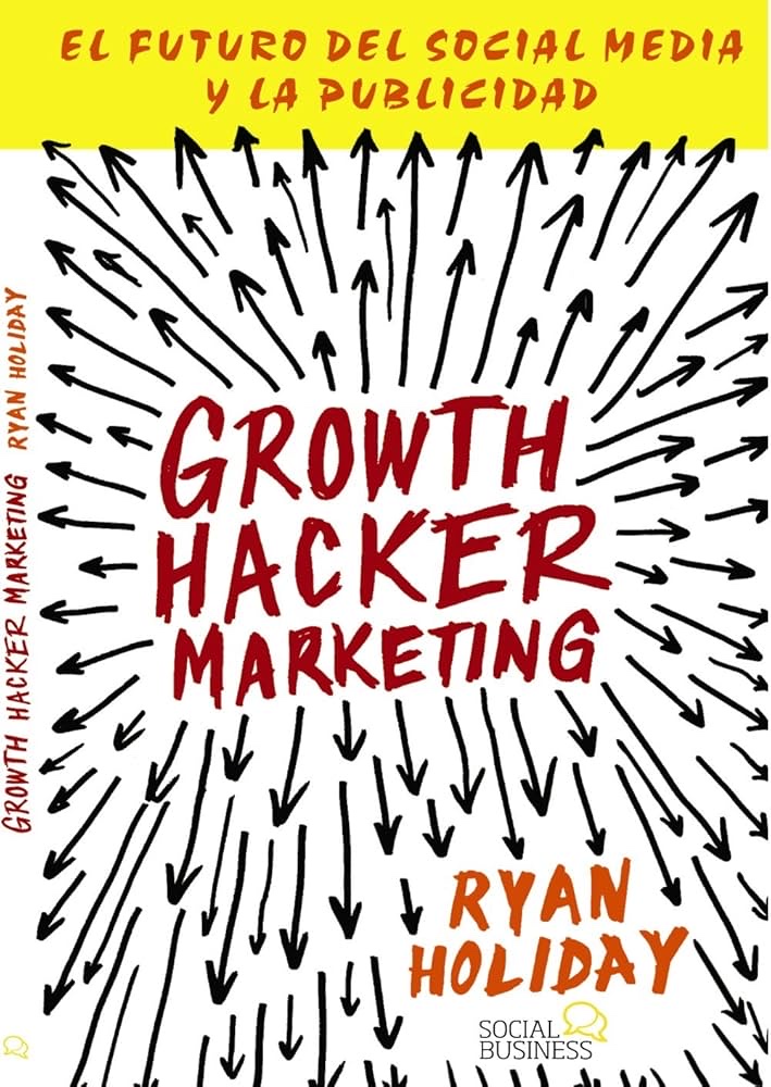 Portada de Growth Hacker Marketing